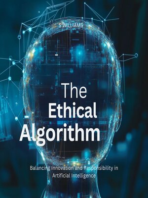 cover image of The Ethical Algorithm